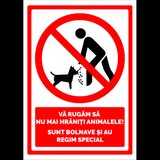 Semn va rugam nu mai hraniti animalele